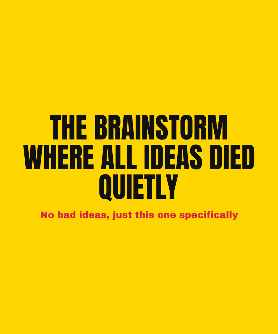 THE BRAINSTORM WHERE ALL IDEAS DIED QUIETLY print detail