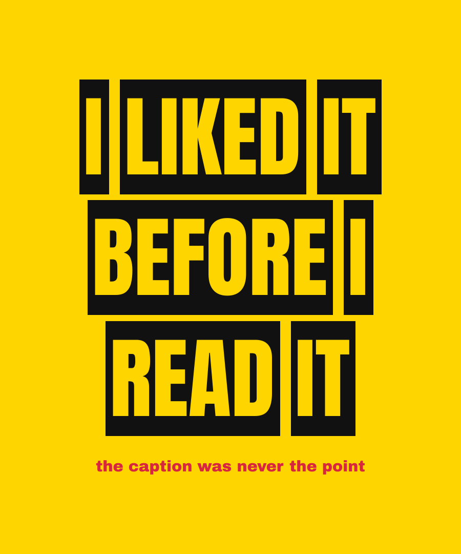 I LIKED IT BEFORE I READ IT print detail