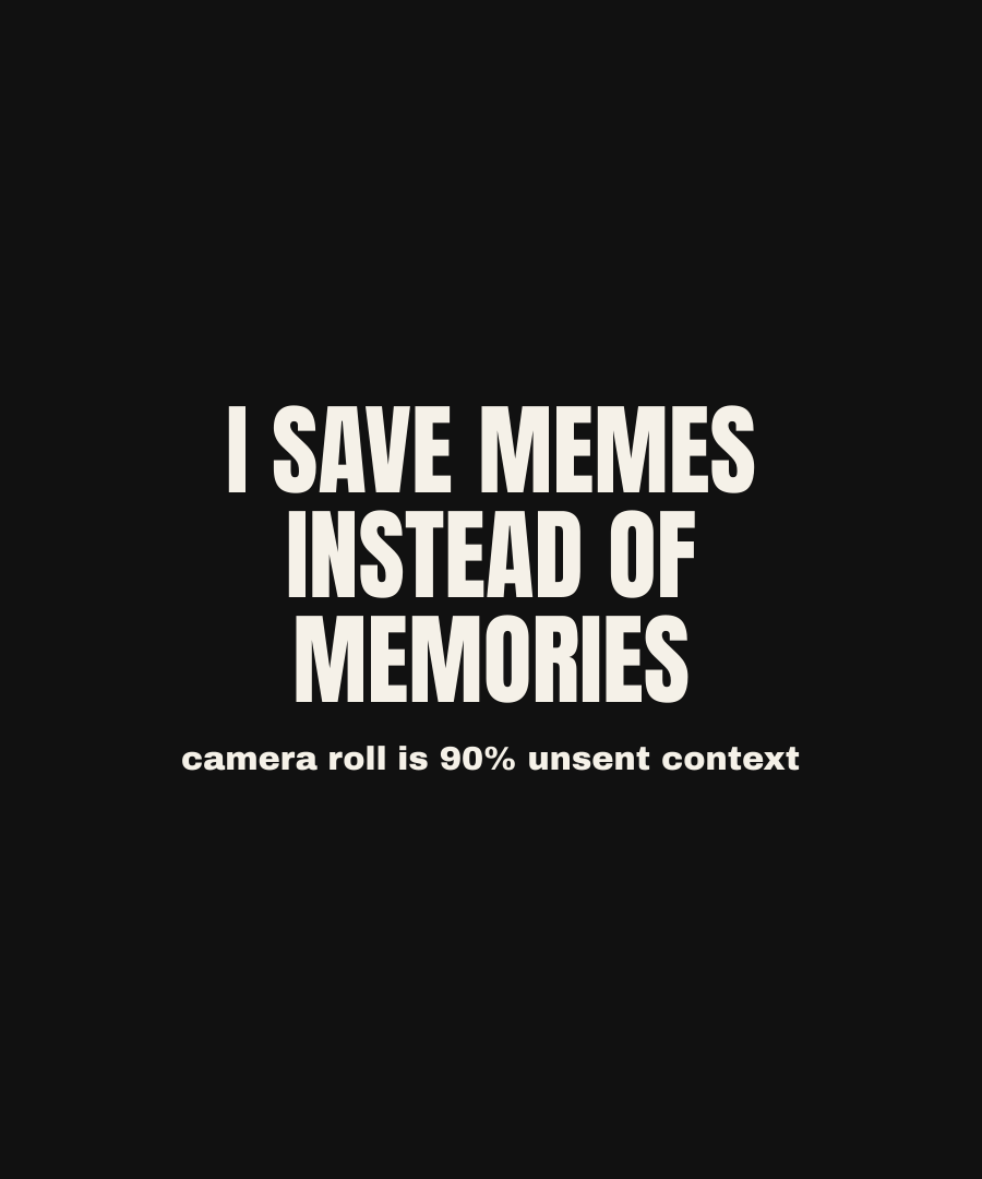 I SAVE MEMES INSTEAD OF MEMORIES print detail